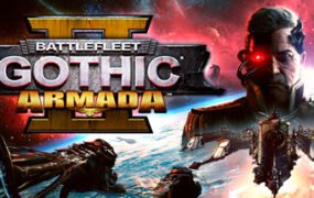 哥特舰队：阿玛达2/Battlefleet Gothic: Armada 2（v20200907）
