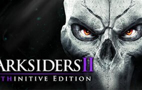 暗黑血统2:死亡终极版/Darksiders II Deathinitive Edition（2号升级档）