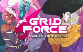 网格之力 – 女神的面具/Grid Force – Mask of the Goddess